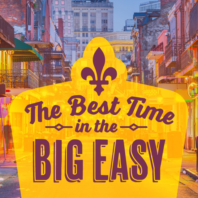 The Best Time in the Big Easy