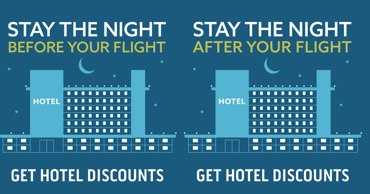 Stay the Night before your flight get hotel discounts